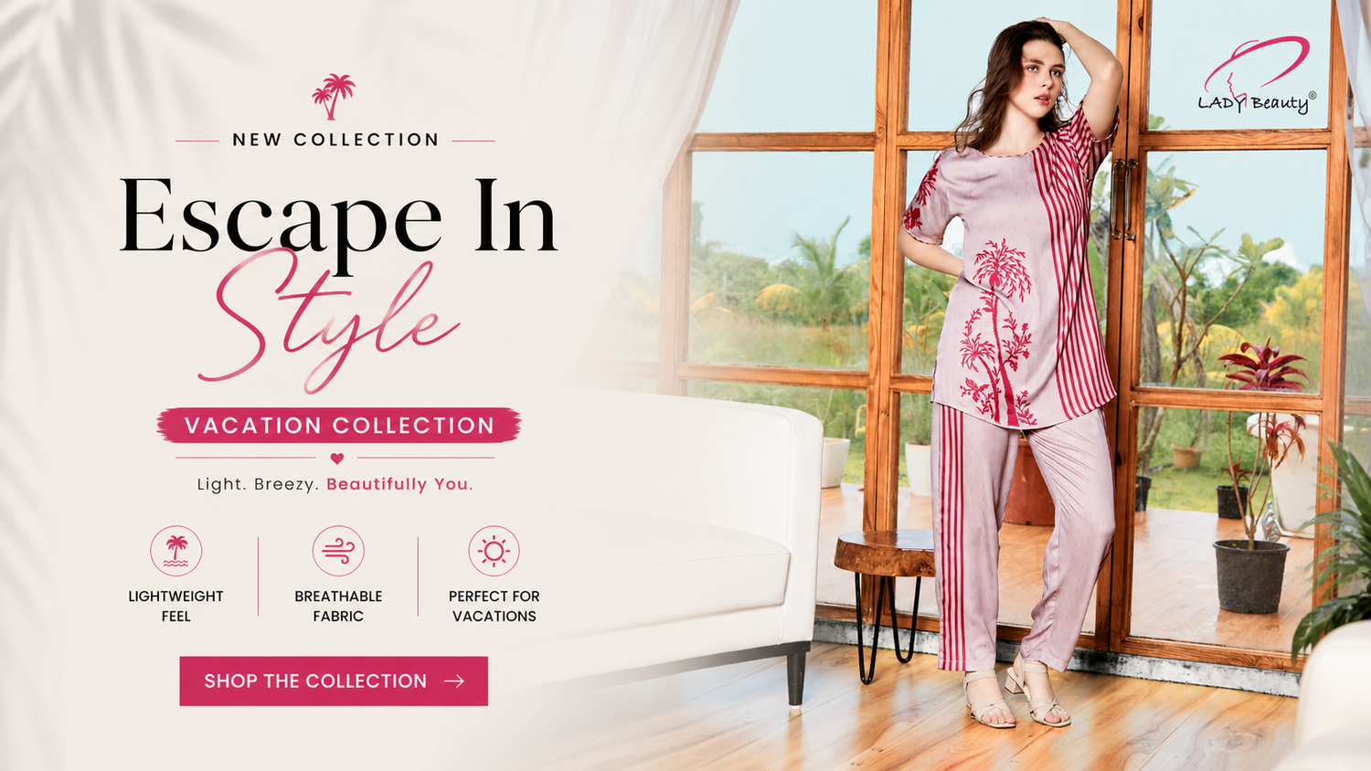Escape In Style – Vacation Collection